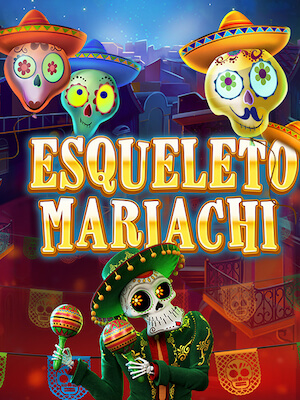1ufa89 โปรสล็อตออนไลน์ สมัครรับ 50 เครดิตฟรี esqueleto-mariachi